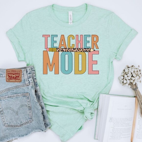 Tops - Teacher Mode Graphic T-shirt, Teacher Shirt, Back To School Shirt - Heather Mint
